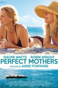 Affiche du film : Perfect Mothers