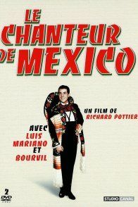 Affiche du film : Le chanteur de mexico