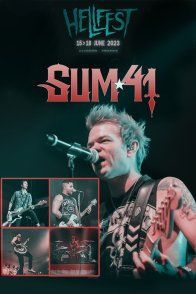 Affiche du film : Sum 41 - Hellfest 2023