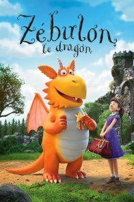 Affiche du film : Zébulon, le dragon