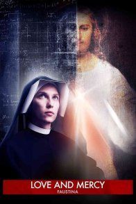 Affiche du film : Faustine, Apôtre de la Miséricorde
