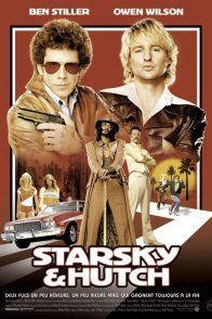Affiche du film : Starsky & Hutch