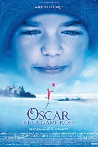 Affiche du film : Oscar et la Dame Rose