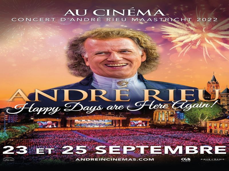 Photo 1 du film : Concert d’André Rieu Maastricht 2022 : Happy Days are Here Again !