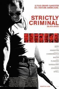 Affiche du film : Strictly Criminal