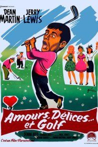 Affiche du film : Amour, délices et golf