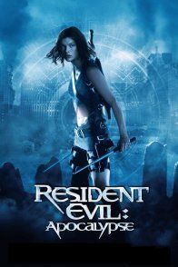 Affiche du film : Resident Evil : Apocalypse