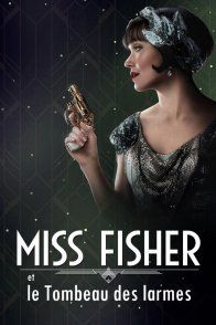 Affiche du film : Miss Fisher et le Tombeau des larmes