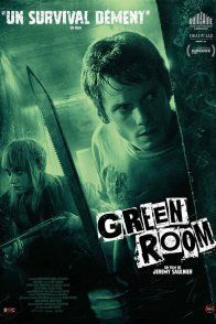 Affiche du film : Green Room
