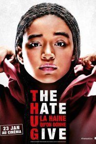 Affiche du film : The Hate U Give - La Haine qu