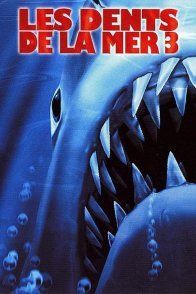 Affiche du film : Les dents de la mer 3