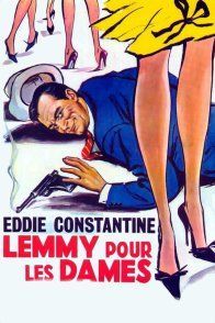 Affiche du film : Lemmy pour les dames