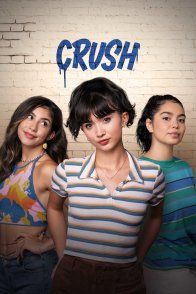 Affiche du film : Crush